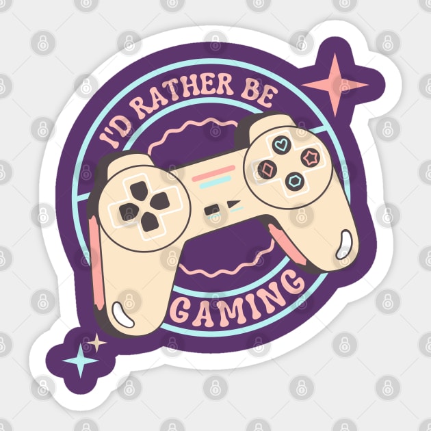 I'd Rather Be Gaming Sticker by graphicsbyedith